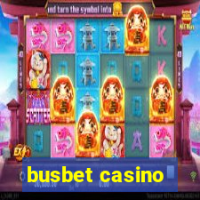 busbet casino